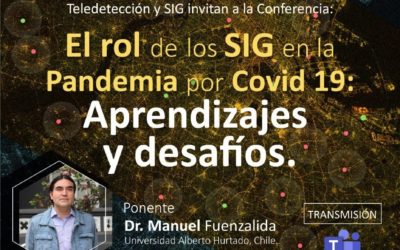 Manuel Fuenzalida participa en el GIS DAY 2021 en la Universidad Autónoma del Estado de México